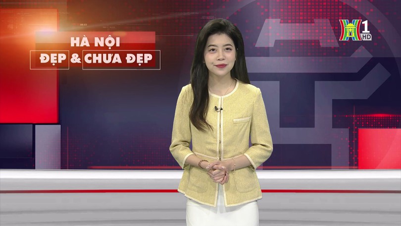 Hà Nội đẹp và chưa đẹp | 26/01/2025
