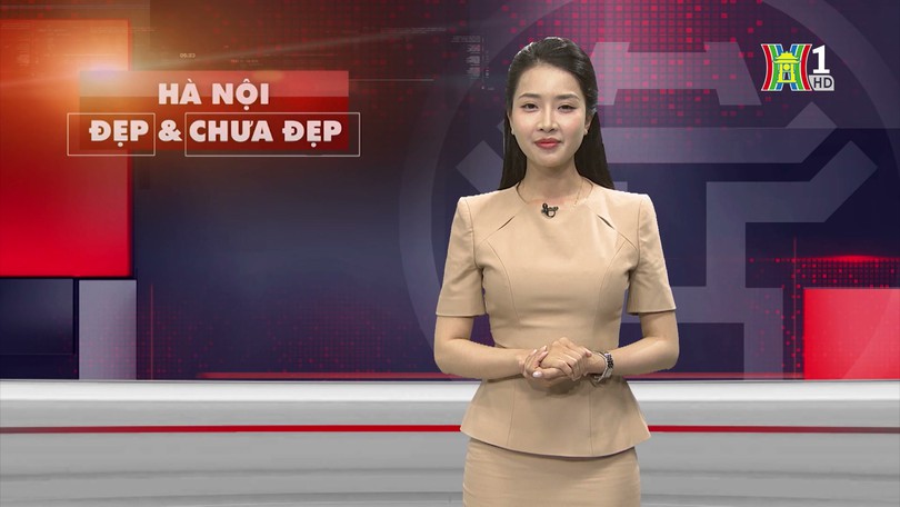 Hà Nội đẹp và chưa đẹp | 26/03/2025
