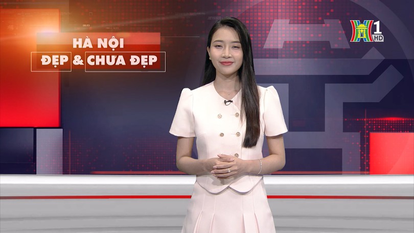 Hà Nội đẹp và chưa đẹp | 28/04/2025