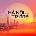 Hà Nội lúc 17h00 | 19/02/2026