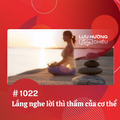 Lắng nghe lời thì thầm của cơ thể