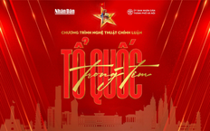 Chương trình nghệ thuật chính luận 'Tổ quốc trong tim'