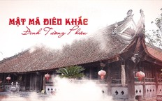 Mật mã điêu khắc đình Tường Phiêu | Di sản kể chuyện | 17/08/2026