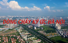 Dòng chảy ký ức Hà Nội | Cuộc sống thành thị | 16/08/2026
