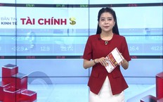 Bản tin Kinh tế Tài chính | 30/09/2026