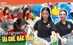 Một ngày sống xanh, trải nghiệm tái chế rác thải | HANOI Review | 16/10/2026