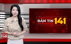 Bản tin 141 | 21/10/2026