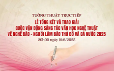 Lễ trao giải sáng tác VHNT về Nghề báo - Người làm báo