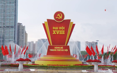 Từ Đại hội XVIII, lan tỏa niềm tin và đổi mới