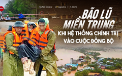 Bão lũ miền Trung: Khi hệ thống chính trị vào cuộc đồng bộ