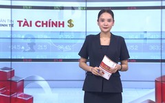 Bản tin Kinh tế Tài chính | 28/07/2026