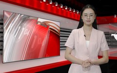 中文新闻 28/07/2026 | Bản tin tiếng Trung