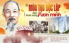 Từ mùa Thu Độc lập đến khát vọng vươn mình