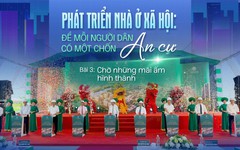 Bài 3: Chờ những mái ấm hình thành