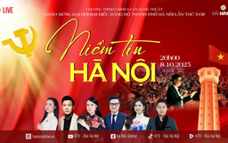 Chương trình chính luận nghệ thuật 'Niềm tin Hà Nội'
