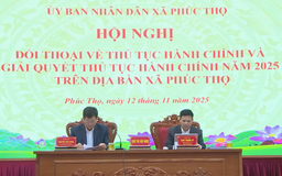 Đối thoại nâng cao hiệu quả giải quyết thủ tục hành chính