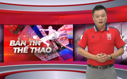 Bản tin Thể thao | 17/11/2025