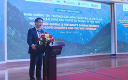 Việt Nam hoàn thiện nền tảng vận hành thị trường carbon