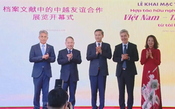 Tình hữu nghị Việt-Trung từ tài liệu lưu trữ