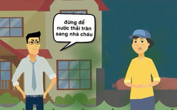 Nước thải nhà hàng xóm gây ô nhiễm | Sống và làm việc theo pháp luật | 03/11/2025