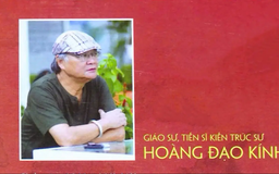 Kiến trúc sư Hoàng Đạo Kính – Hãy yêu Hà Nội từ giá trị cốt lõi | Văn hóa và sự kiện | 08/11/2025