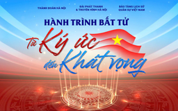 Chương trình nghệ thuật 'Hành trình bất tử - Từ ký ức đến khát vọng'