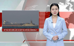 Mỹ thay đổi chiến lược khi bắt tàu chở dầu Venezuela? | Nhìn ra thế giới | 13/12/2025