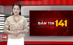 Bản tin 141 | 14/12/2025