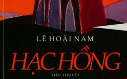 Tiểu thuyết 'Hạc hồng' (phần 19) - Lê Hoài Nam