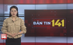 Bản tin 141 | 02/12/2025