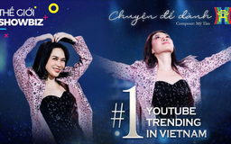 'Chuyện để dành' của Mỹ Tâm vươn lên Top 1 YouTube Trending | Thế giới Showbiz | 24/12/2025
