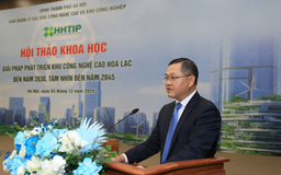 Ba điểm 'nghẽn' kìm hãm sự phát triển của Khu CNC Hòa Lạc