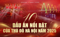 10 dấu ấn nổi bật của Thủ đô Hà Nội năm 2025
