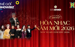 'Hanoi Concert 2026': Âm nhạc hàn lâm giữa lòng di sản | Thế giới Showbiz | 31/12/2025