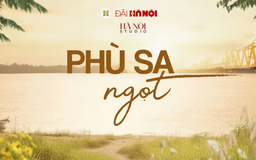 'Phù sa ngọt' - chuyện đời bên sông