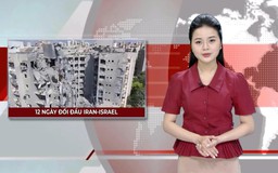 12 ngày đối đầu Iran – Israel | Nhìn ra thế giới | 24/06/2025