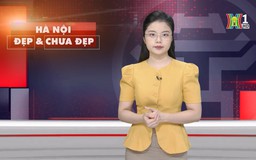 Hà Nội đẹp và chưa đẹp | 25/06/2025