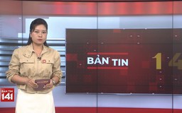 Bản tin 141 | 26/06/2025