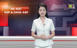 Hà Nội đẹp và chưa đẹp | 17/07/2025