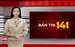 Bản tin 141 | 29/07/2025