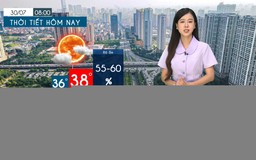Dự báo thời tiết tối | 30/07/2025