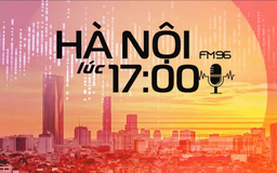 Hà Nội lúc 17h00 | 30/07/2025