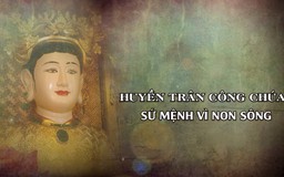 Huyền Trân công chúa: Sứ mệnh vì non sông | Danh nhân Thăng Long - Hà Nội | 05/07/2025