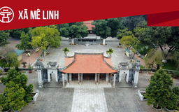 Xã Mê Linh: Tất cả thông tin chỉ dẫn bạn cần biết