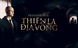 Phan Đinh Tùng kể về cám dỗ trong 'Thiên la địa võng'