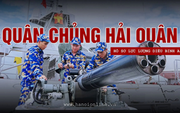 Quân chủng Hải quân: Lực lượng nòng cốt giữ biển đảo Tổ quốc