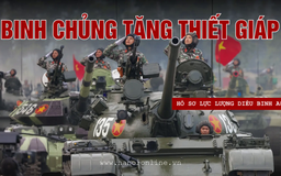 Tăng Thiết giáp: Bản lĩnh trên mọi chiến trường