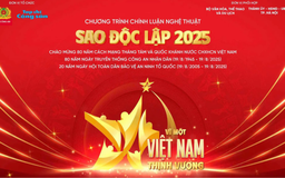 Sao Độc lập 2025: 'Vì một Việt Nam thịnh vượng'