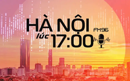 Hà Nội lúc 17h00 | 26/08/2025