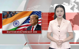 Hệ luỵ từ cuộc đối đầu thương mại Mỹ - Ấn Độ  | Nhìn ra thế giới | 30/08/2025